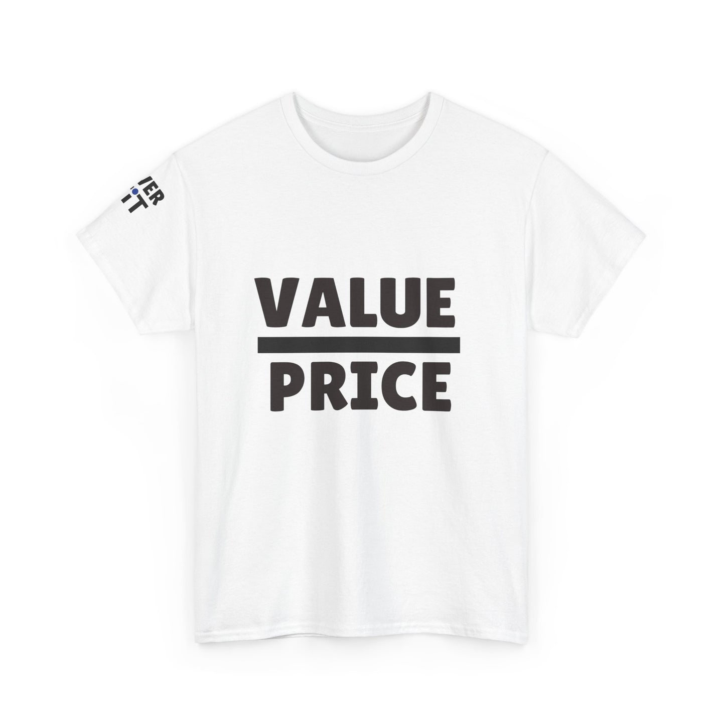 VALUE/PRICE t-shirt